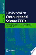Transactions on Computational Science XXXIX [E-Book] /