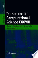 Transactions on Computational Science XXXVIII [E-Book] /