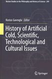 History of artificial cold, scientific, technological and cultural issues /