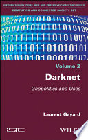 Darknet : geopolitics and uses [E-Book] /