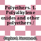 Polyethers. 1. Polyalkylene oxides and other polyethers /