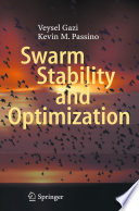 Swarm Stability and Optimization [E-Book] /