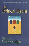The ethical brain /