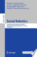Social Robotics [E-Book] : 13th International Conference, ICSR 2021, Singapore, Singapore,  November 10-13, 2021, Proceedings /