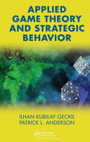 Applied game theory and strategic behavior [E-Book] /