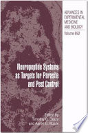 Neuropeptide Systems as Targets for Parasite and Pest Control [E-Book] /