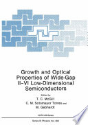 Growth and Optical Properties of Wide-Gap II–VI Low-Dimensional Semiconductors [E-Book] /