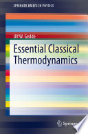 Essential Classical Thermodynamics [E-Book] /