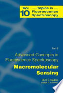 Advanced Concepts in Fluorescence Sensing [E-Book] : Part B: Macromolecular Sensing /