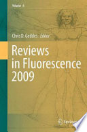 Reviews in Fluorescence 2009 [E-Book] /