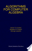 Algorithms for computer algebra /