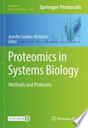 Proteomics in Systems Biology : Methods and Protocols [E-Book] /