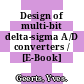 Design of multi-bit delta-sigma A/D converters / [E-Book]