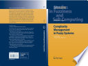 Complexity Management in Fuzzy Systems [E-Book] : A Rule Base Compression Approach /