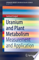 Uranium and Plant Metabolism [E-Book] : Measurement and Application /