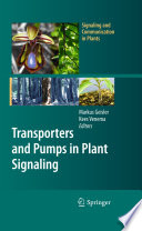 Transporters and Pumps in Plant Signaling [E-Book] /
