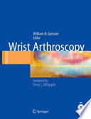 Wrist Arthroscopy [E-Book] /