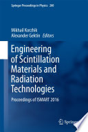 Engineering of Scintillation Materials and Radiation Technologies [E-Book] : Proceedings of ISMART 2016 /