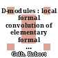 D-modules : local formal convolution of elementary formal meromorphic connections [E-Book] /