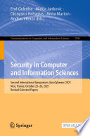 Security in Computer and Information Sciences [E-Book] : Second International Symposium, EuroCybersec 2021, Nice, France, October 25-26, 2021, Revised Selected Papers /