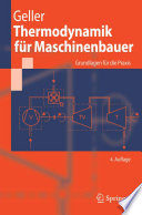 Thermodynamik für Maschinenbauer [E-Book] : Grundlagen für die Praxis /