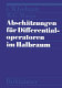 Abschätzungen für Differentialoperatoren im Halbraum /