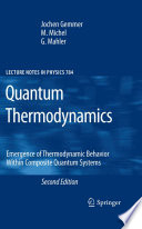 Quantum Thermodynamics [E-Book] : Emergence of Thermodynamic Behavior Within Composite Quantum Systems /