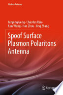 Spoof Surface Plasmon Polaritons Antenna [E-Book] /