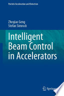 Intelligent Beam Control in Accelerators [E-Book] /
