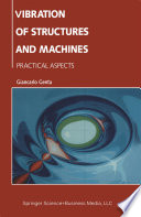 Vibration of Structures and Machines [E-Book] : Practical Aspects /