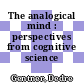 The analogical mind : perspectives from cognitive science /