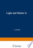Light and Matter Ic / Licht und Materie Ic [E-Book] /