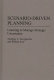 Scenario-driven planning : learning to manage strategic uncertainty /