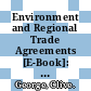 Environment and Regional Trade Agreements [E-Book]: Emerging Trends and Policy Drivers /
