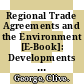 Regional Trade Agreements and the Environment [E-Book]: Developments in 2010 /
