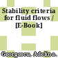 Stability criteria for fluid flows / [E-Book]