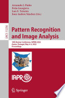 Pattern Recognition and Image Analysis [E-Book] : 10th Iberian Conference, IbPRIA 2022, Aveiro, Portugal, May 4-6, 2022, Proceedings /