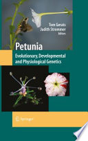 Petunia [E-Book] : Evolutionary, Developmental and Physiological Genetics /