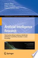 Artificial Intelligence Research [E-Book] : Third Southern African Conference, SACAIR 2022, Stellenbosch, South Africa, December 5-9, 2022, Proceedings /