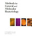Methods for general and molecular bacteriology /