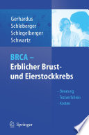 BRCA — Erblicher Brust- und Eierstockkrebs [E-Book] : Beratung — Testverfahren — Kosten /