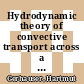 Hydrodynamic theory of convective transport across a dynamically stabilized diffuse boundary layer [E-Book] /