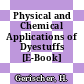 Physical and Chemical Applications of Dyestuffs [E-Book] /