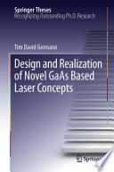 Design and Realization of Novel GaAs Based Laser Concepts [E-Book] /