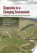 Grapevine in a changing environment : a molecular and ecophysiological perspective [E-Book] /