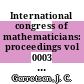 International congress of mathematicians: proceedings vol 0003 : Amsterdam, 02.09.54-09.09.54.