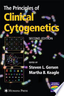 The Principles of Clinical Cytogenetics [E-Book] /