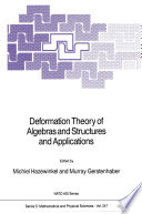 Deformation Theory of Algebras and Structures and Applications [E-Book] /