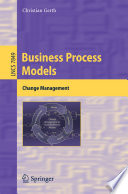 Business Process Models. Change Management [E-Book] /