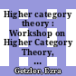 Higher category theory : Workshop on Higher Category Theory, March 28-30, 1997, Northwestern University, Evanston, IL [E-Book] /